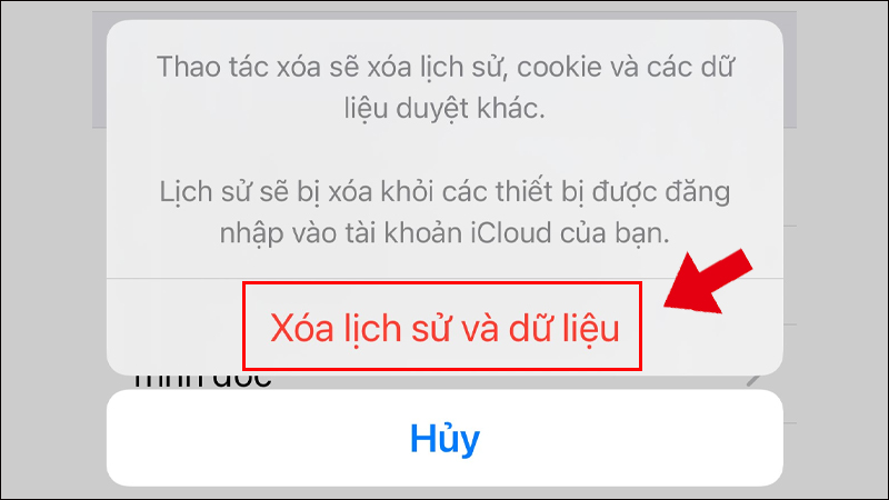 Chọn Xóa lịch sử và dữ liệu