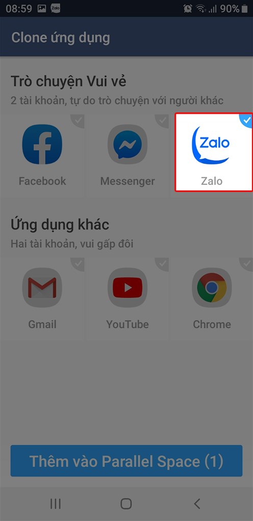 Chọn các ứng dụng mà bạn muốn nhân đôi. Ví dụ : Facebook, Zalo,...